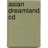 Asian Dreamland Cd door Putumayo Kids