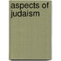 Aspects of Judaism