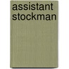 Assistant Stockman door Onbekend