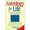 Astrology For Life by V.K. Choudhry