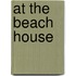 At the Beach House