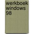 Werkboek Windows 98