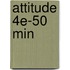 Attitude 4e-50 Min
