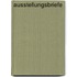 Ausstellungsbriefe