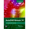 Autocad Release 14 by Alf Yarwood