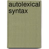 Autolexical Syntax door Sadock