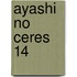 Ayashi No Ceres 14