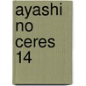Ayashi No Ceres 14 by Yuu Watase