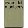 Ayres Del Montseny door Jacinto Verdaguer I. Santalo