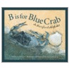 B Is For Blue Crab door Sneed Collard