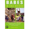 Babes in the Woods by Bobbi Hoadley