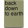 Back Down To Earth door Mark Damohn
