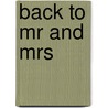 Back To Mr And Mrs door Shirley Jump