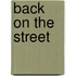 Back on the Street