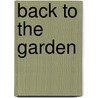 Back to the Garden door Peter Fornatale
