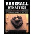 Baseball Dynasties