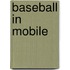 Baseball in Mobile