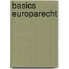 Basics Europarecht door Karl Edmund Hemmer
