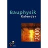 Bauphysik-Kalender door Nabil A. Fouad