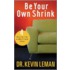 Be Your Own Shrink