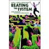 Beating The System by Sheldon Rovin