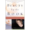 Beauty by the Book by Nancy Stafford