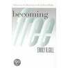 Becoming Free (pb) door Emily R. Gill