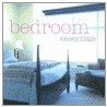 Bedroom Essentials door Ros Byam Shaw