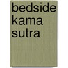 Bedside Kama Sutra door Linda Sonntag