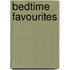 Bedtime Favourites