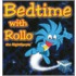 Bedtime with Rollo