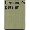 Beginner's Persian by Davidovic Mladen