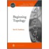 Beginning Topology