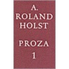 Proza set door A. Roland Holst