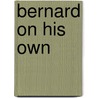 Bernard on His Own door Sydney Hoff