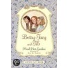Betsy-Tacy and Tib door Maud Hart Lovelace