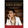 Between Two Worlds door Zainab Salbi