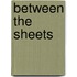 Between the Sheets