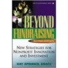 Beyond Fundraising door Kay Sprinkel Grace