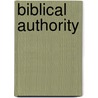 Biblical Authority by Kenneth Keathley