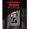 Big Book Of Horror door Alissa Heyman