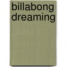 Billabong Dreaming door Brian Jones