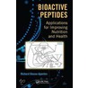 Bioactive Peptides door Richard Owusu-Apenten