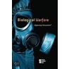 Biological Warfare by Christine Watkins