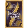 Biomedical Imaging by Karen M. Mudry