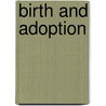 Birth and Adoption by Patrick Obrien