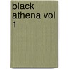 Black Athena Vol 1 door Martin Bernal