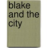 Blake and the City door Jennifer Davis Michael