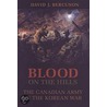 Blood On The Hills door David J. Bercuson