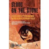 Blood On The Stone door Ian Smillie
